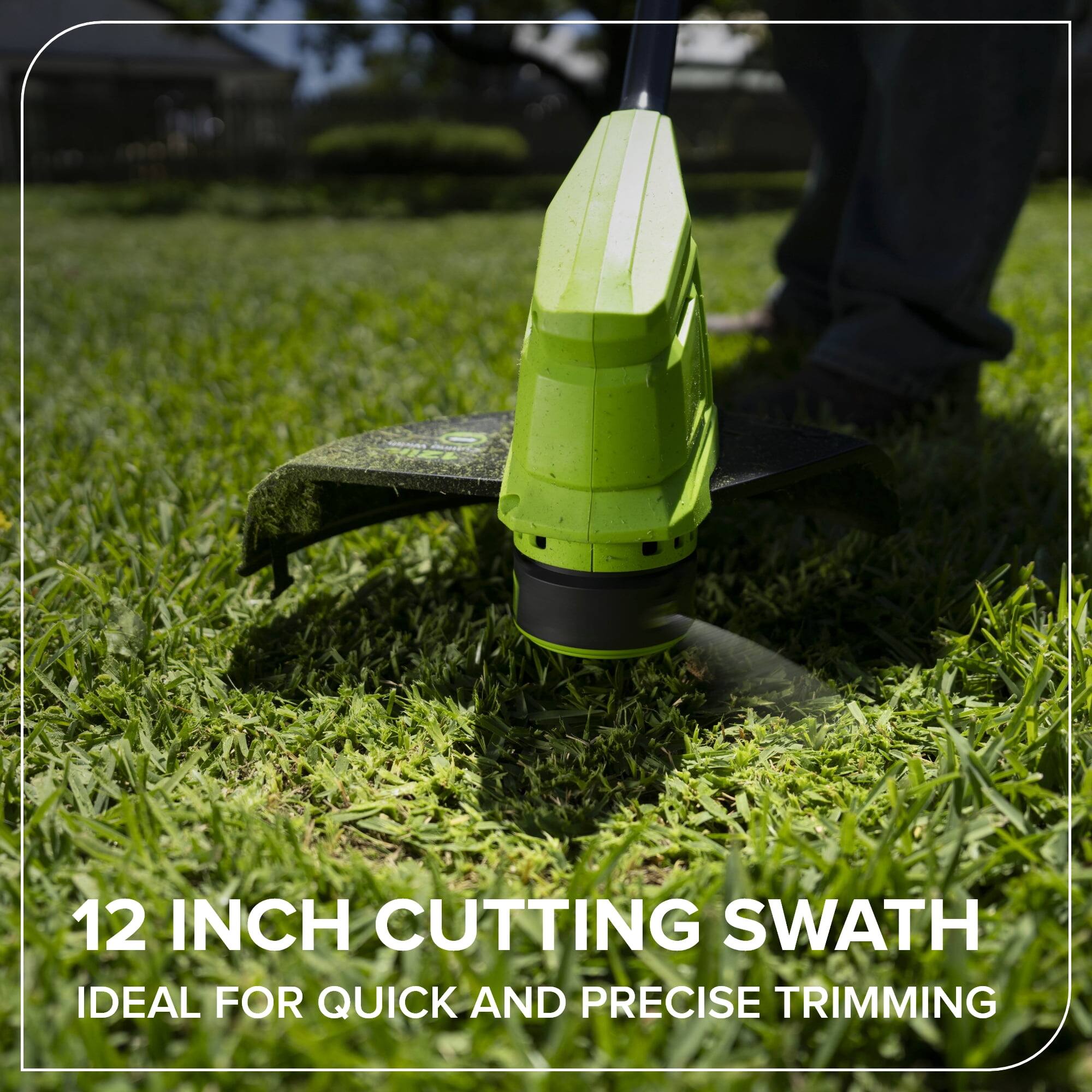 12 INCH CUTTING SWATH  
IDEAL FOR QUICK AND PRECISE TRIMMING