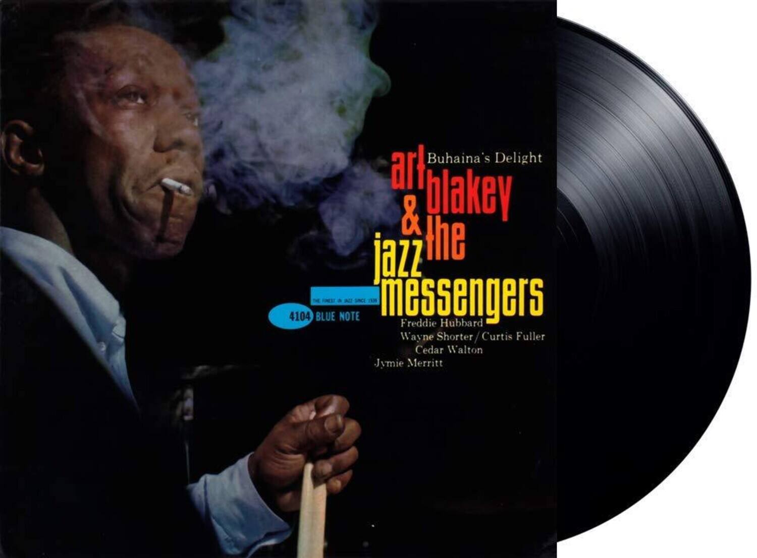 art blakey & the jazz messengers  
Buhaina's Delight  
4104 BLUE NOTE  
Freddie Hubbard  
Wayne Shorter / Curtis Fuller  
Cedar Walton  
Jymie Merritt