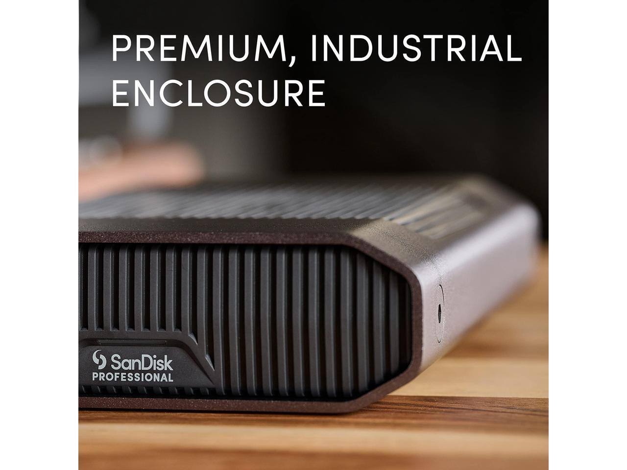 PREMIUM, INDUSTRIAL ENCLOSURE

SanDisk PROFESSIONAL