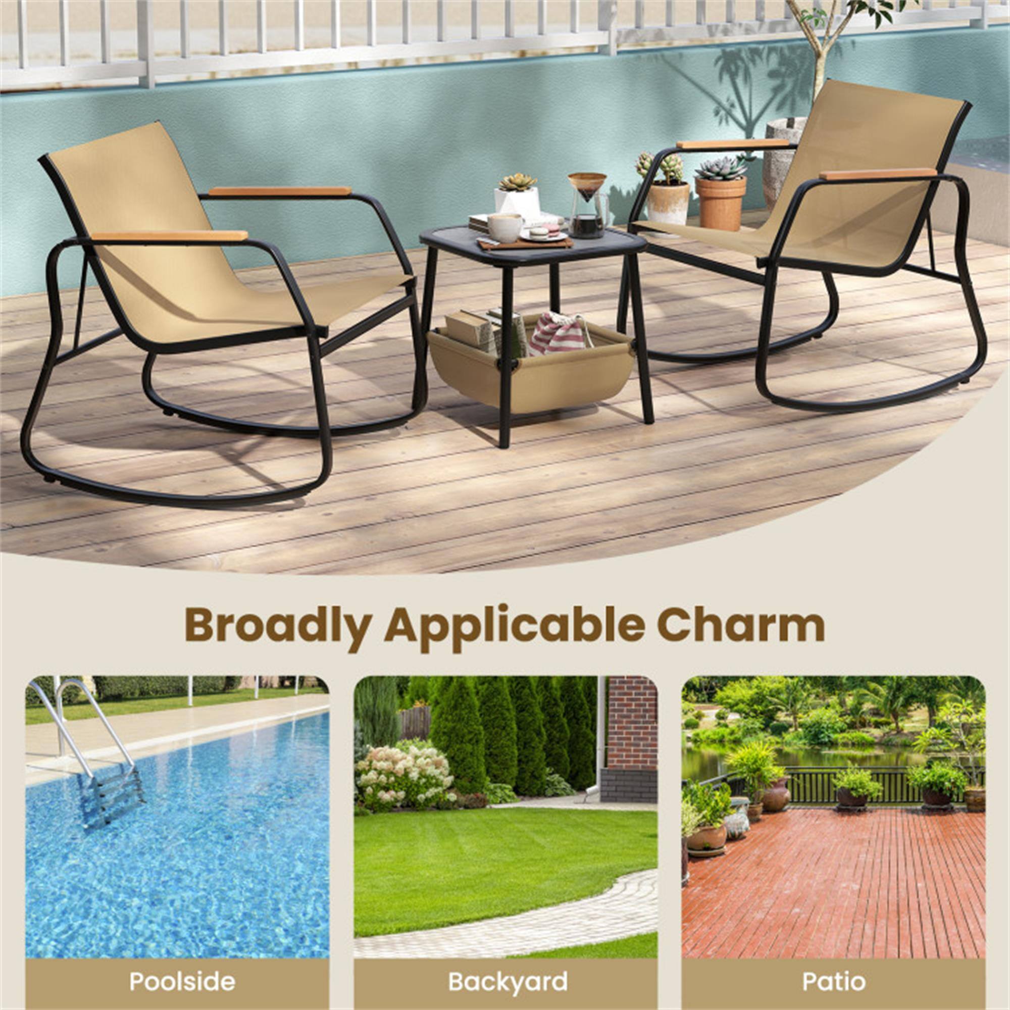 Broadly Applicable Charm

Poolsideside  
Backyard  
Patio