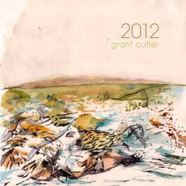 Grant Cutler - 2012 - VINYL LP