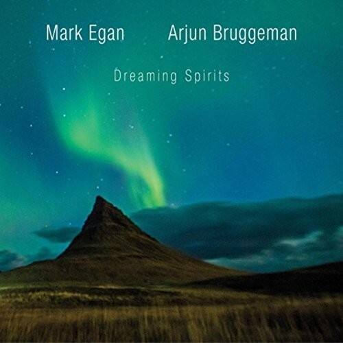 Mark Egan  
Arjun Bruggeman  
Dreaming Spirits