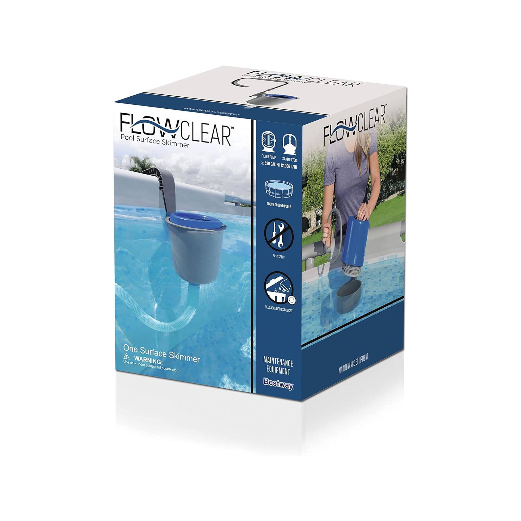 FLOWCLEAR Pool Surface Skimmer

One Surface Skimmer

WARNING: Use only with compatible equipment

MAINTENANCE EQUIPMENT

Bestway