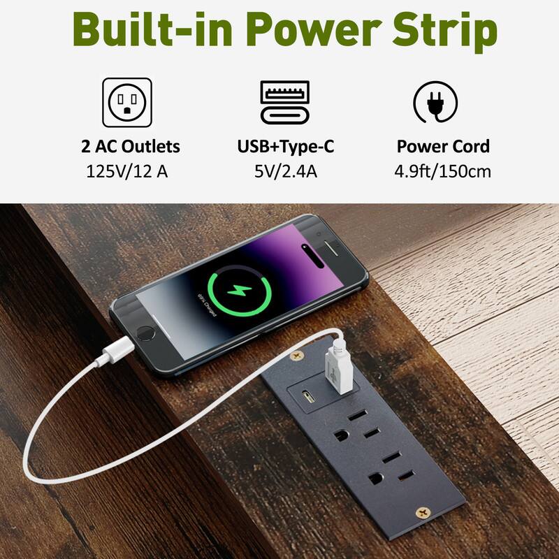Built-in Power Strip  
2 AC Outlets 125V/12 A  
USB+Type-C 5V/2.4A  
Power Cord 4.9ft/150cm