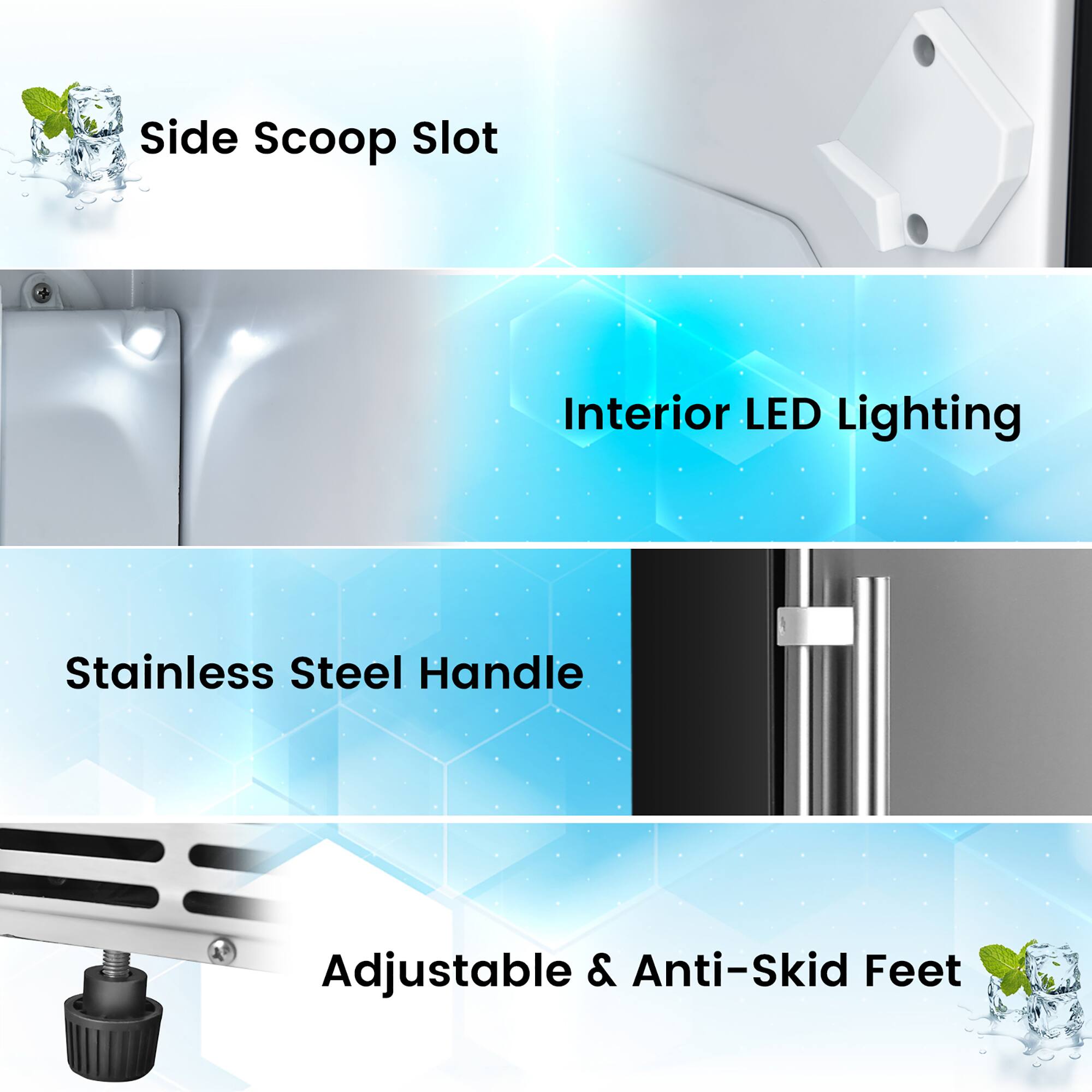 - Side Scoop Slot
- Interior LED Lighting
- Stainless Steel Handle
- Adjustable & Anti-Skid Feet