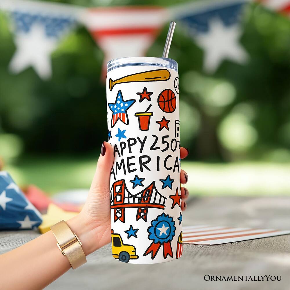 HAPPY 250% AMERICA  
ORNAMENTALLY YOU