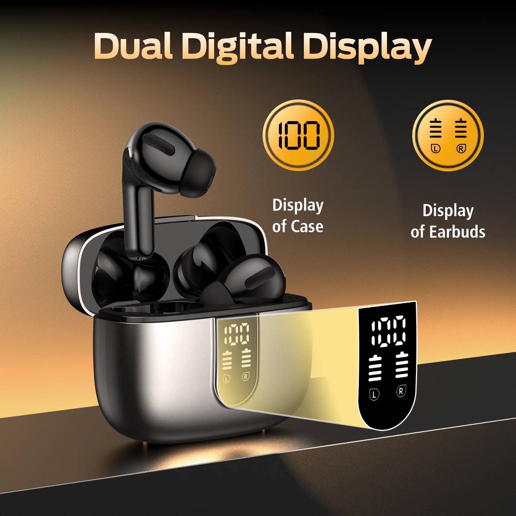Dual Digital Display  
- Display of Case: 100 L  
- Display of Earbuds: 100 L R