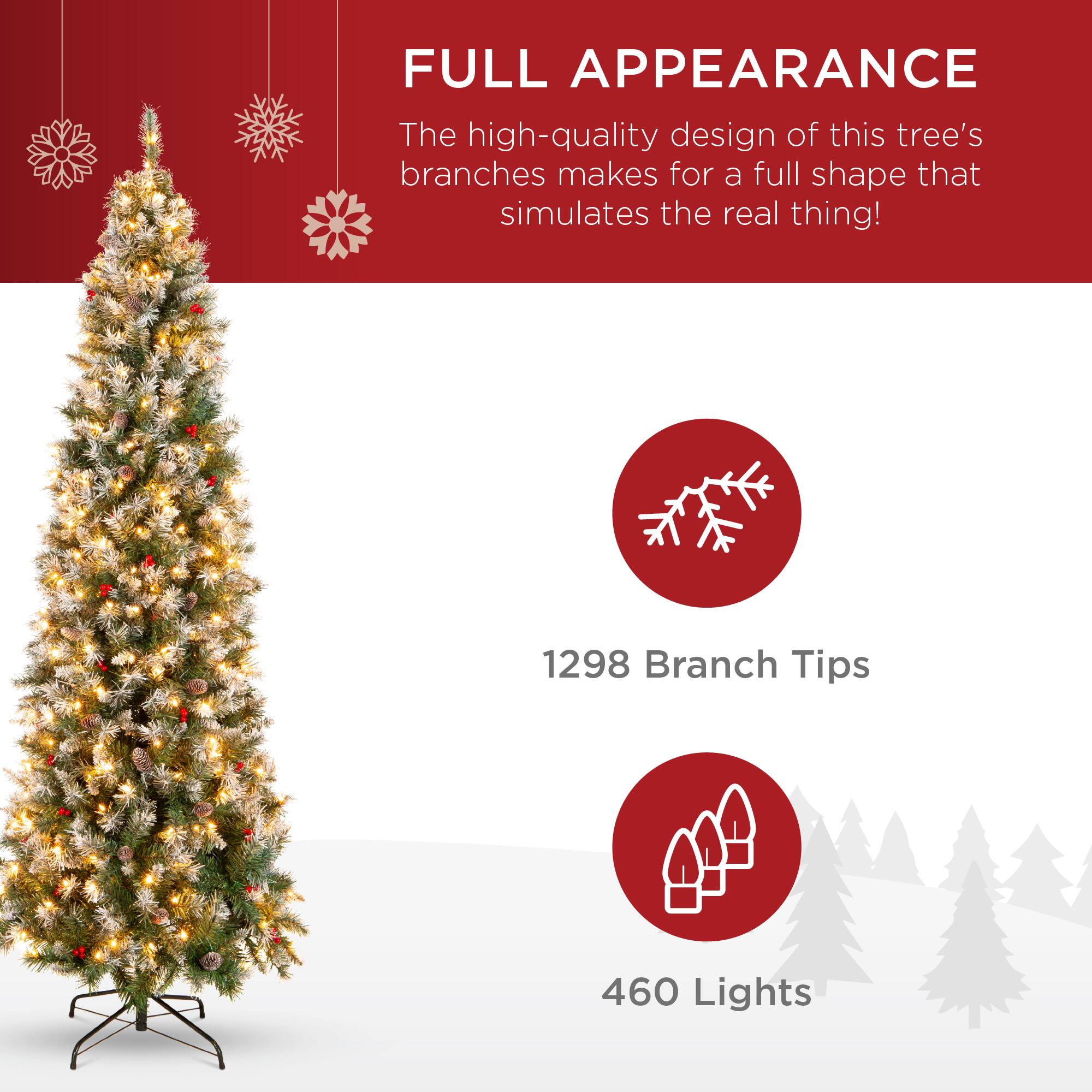 FULL APPEARANCE
The high-quality design of this tree's branches makes for a full shape that simulates the real thing!
1298 Branch Tips
460 Lights