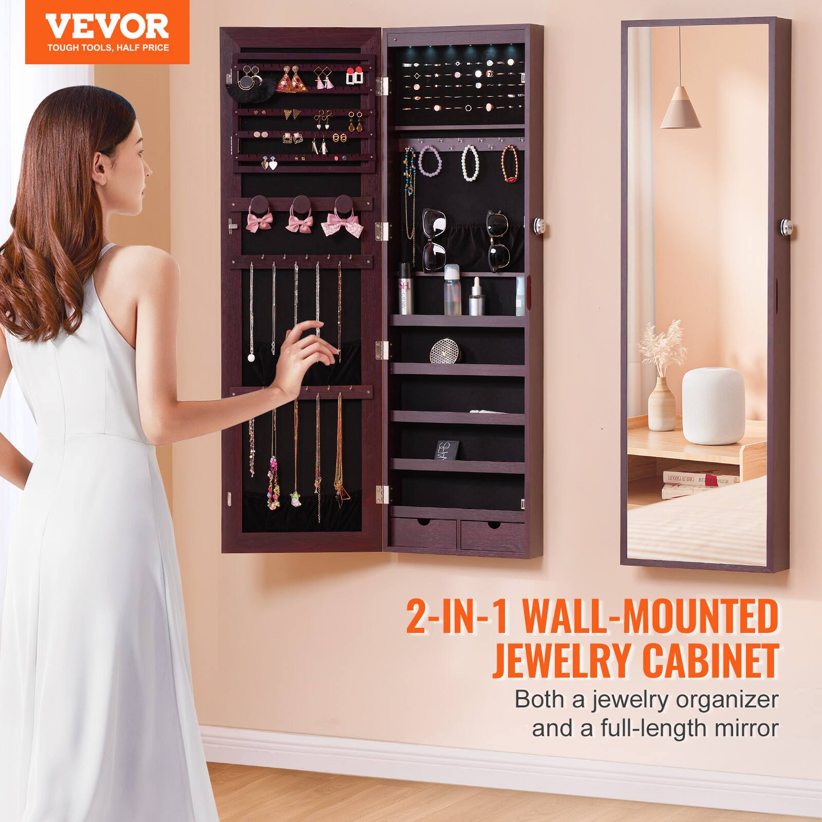 VEVOR  
TOUGH TOOLS, HALF PRICE  

2-IN-1 WALL-MOUNTED JEWELRY CABINET  
Both a jewelry organizer and a full-length mirror