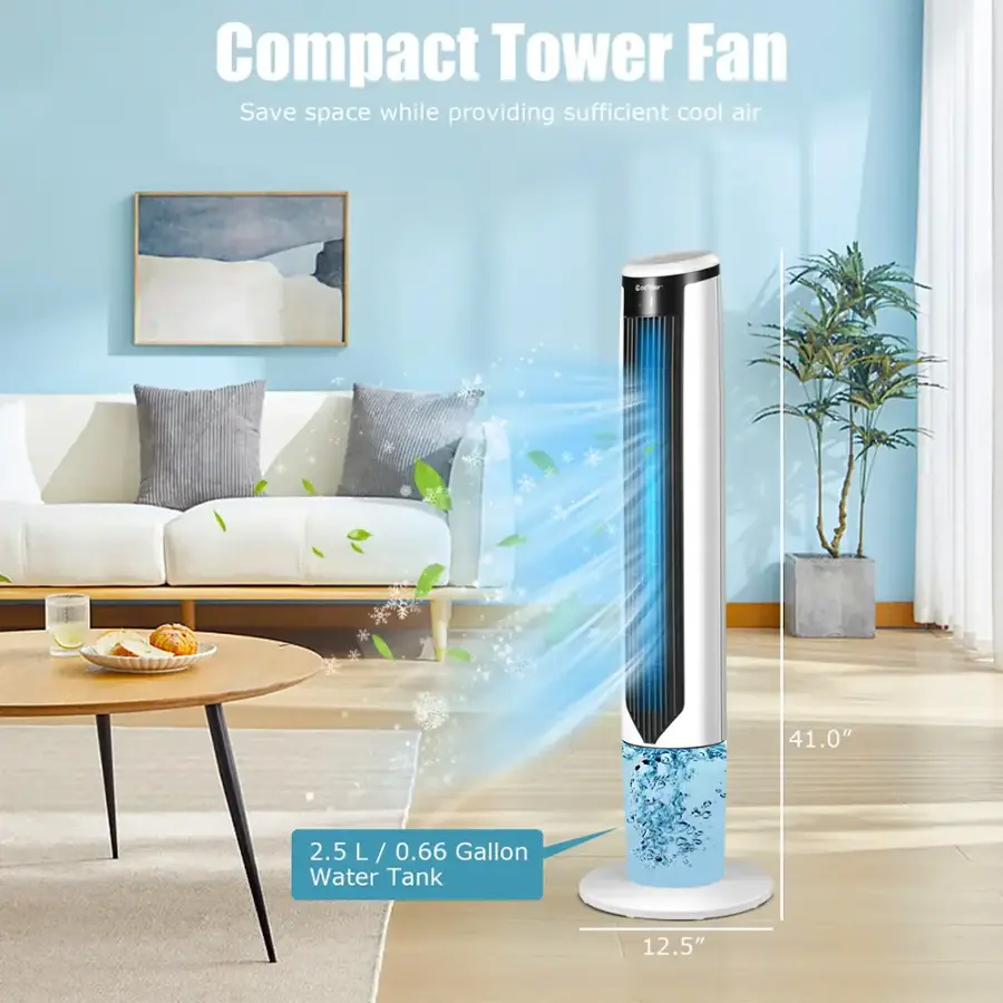 Compact Tower Fan: Save space while providing sufficient cool air. 41.0" 2.5 L / 0.66 / Gallon Water Tank 12.5"