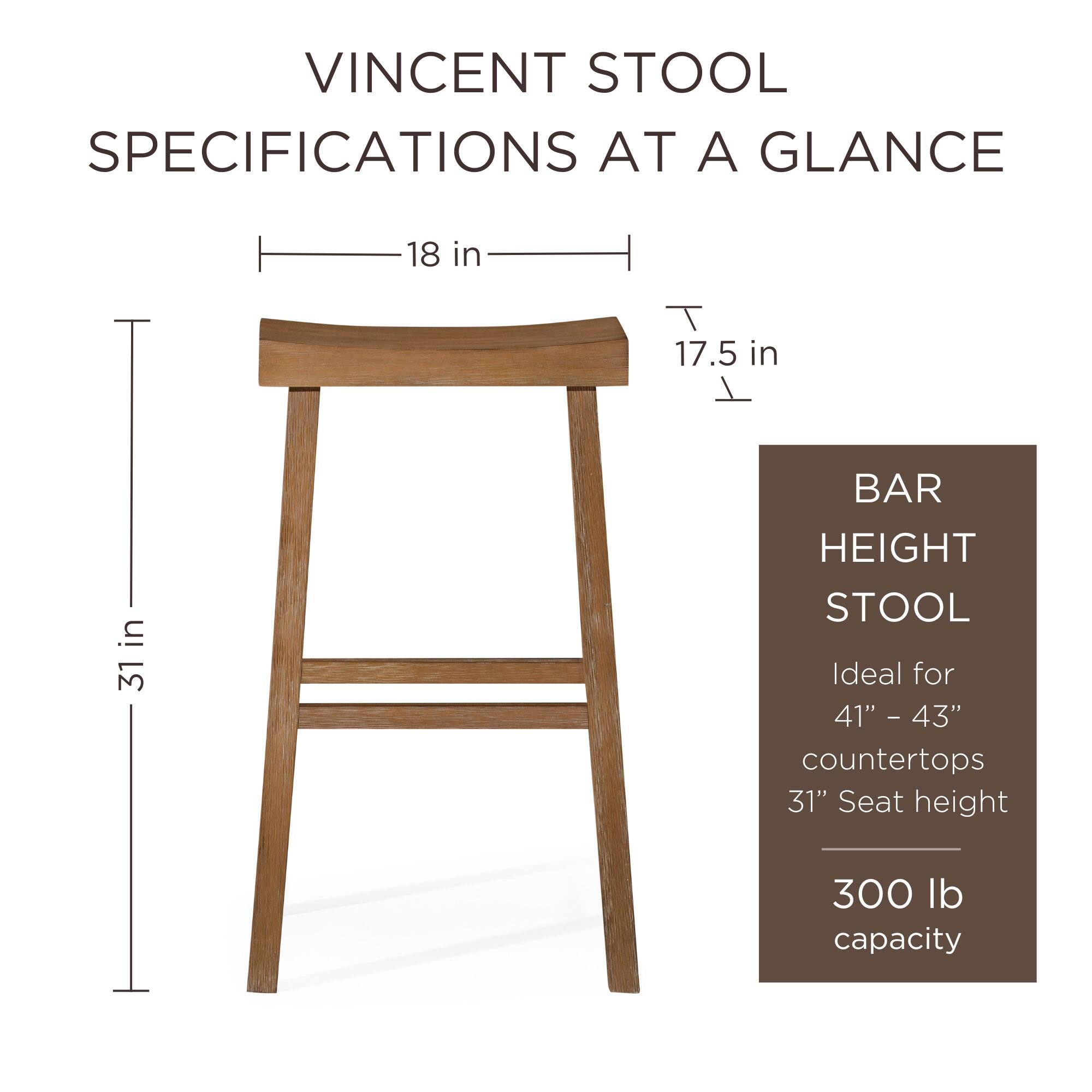 VINCENT STOOL SPECIFICATIONS AT A GLANCE

- 18 in (width)
- 17.5 in (depth)
- 31 in (height)

BAR HEIGHT STOOL
- Ideal for 41" - 43" countertops
- 31" seat height
- 300 lb capacity