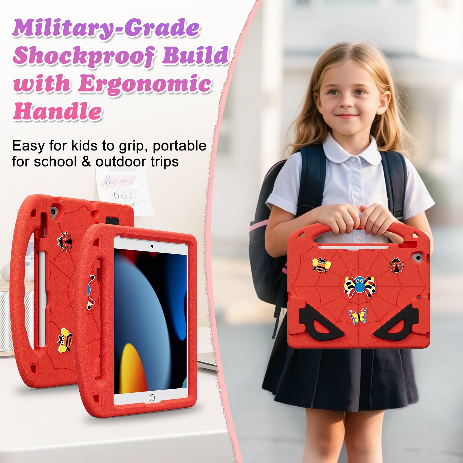 Military-Grade Shockproof Build with Ergonomic Handle  
Easy for kids to grip, portable for school & outdoor trips