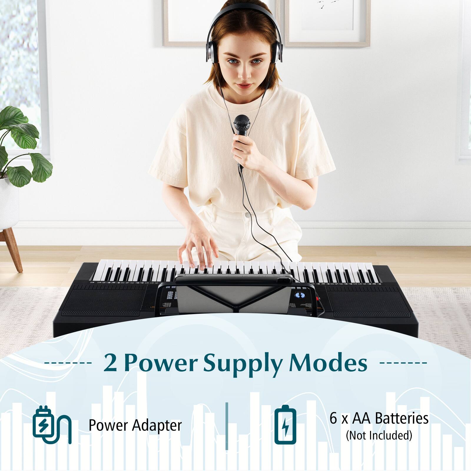 2 Power Supply Modes  
- Power Adapter  
- 6 x AA Batteries (Not Included)