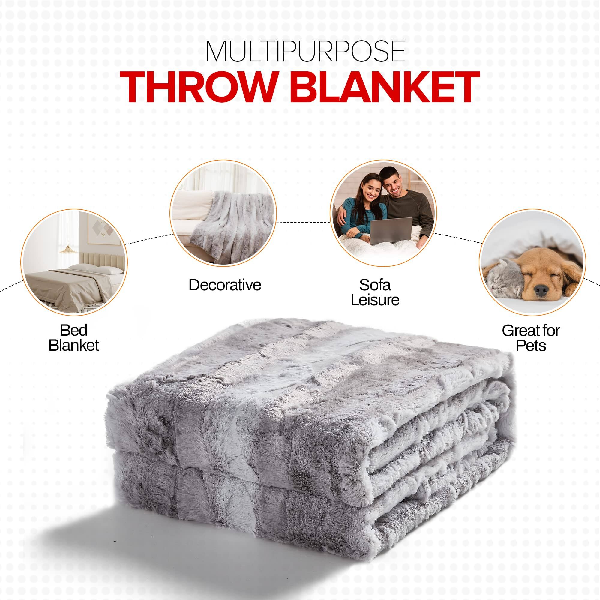 MULTIPURPOSE THROW BLANKET

- Decorative
- Sofa Leisure
- Bed Blanket
- Great for Pets