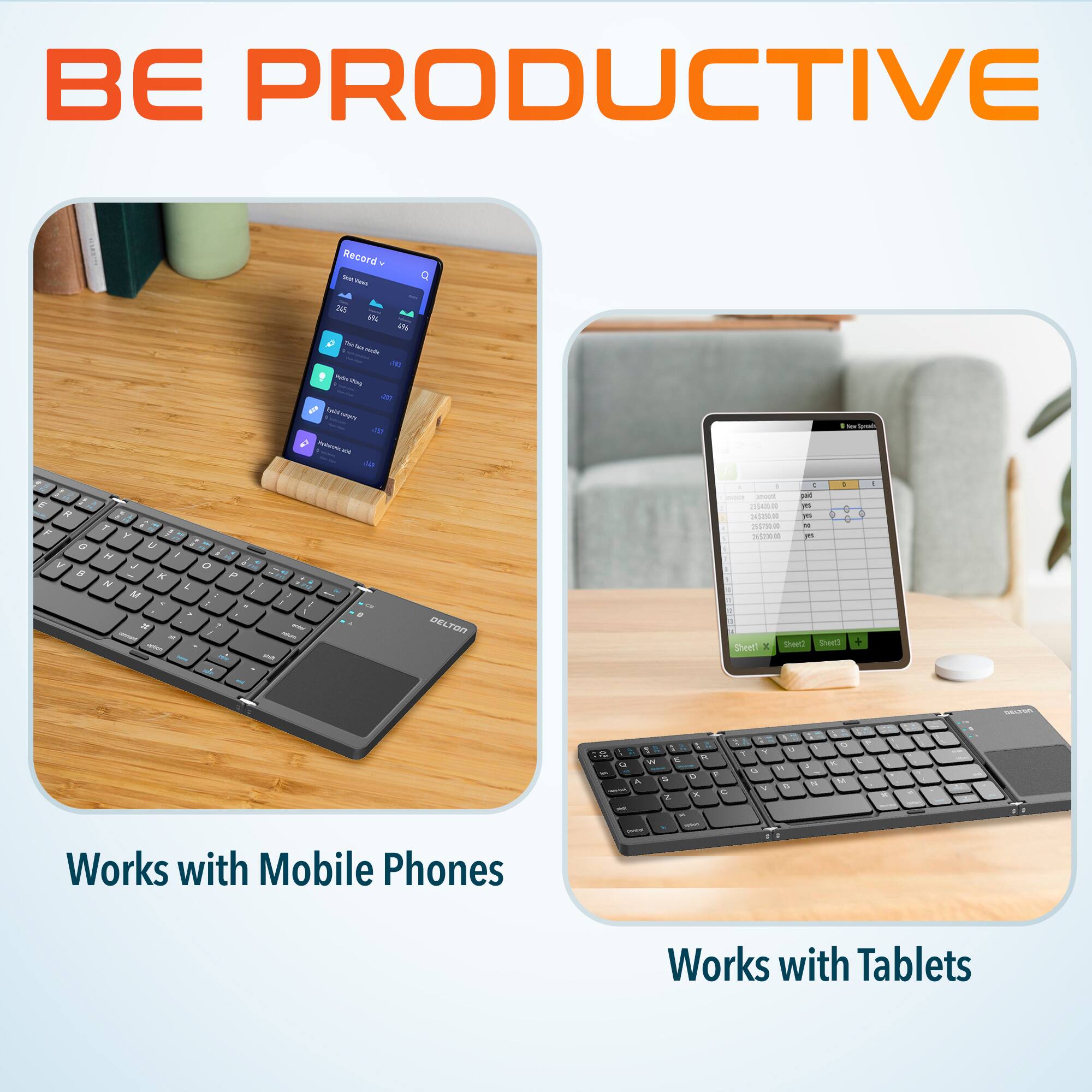 BE PRODUCTIVE

Record

Works with Mobile Phones

Works with Tablets