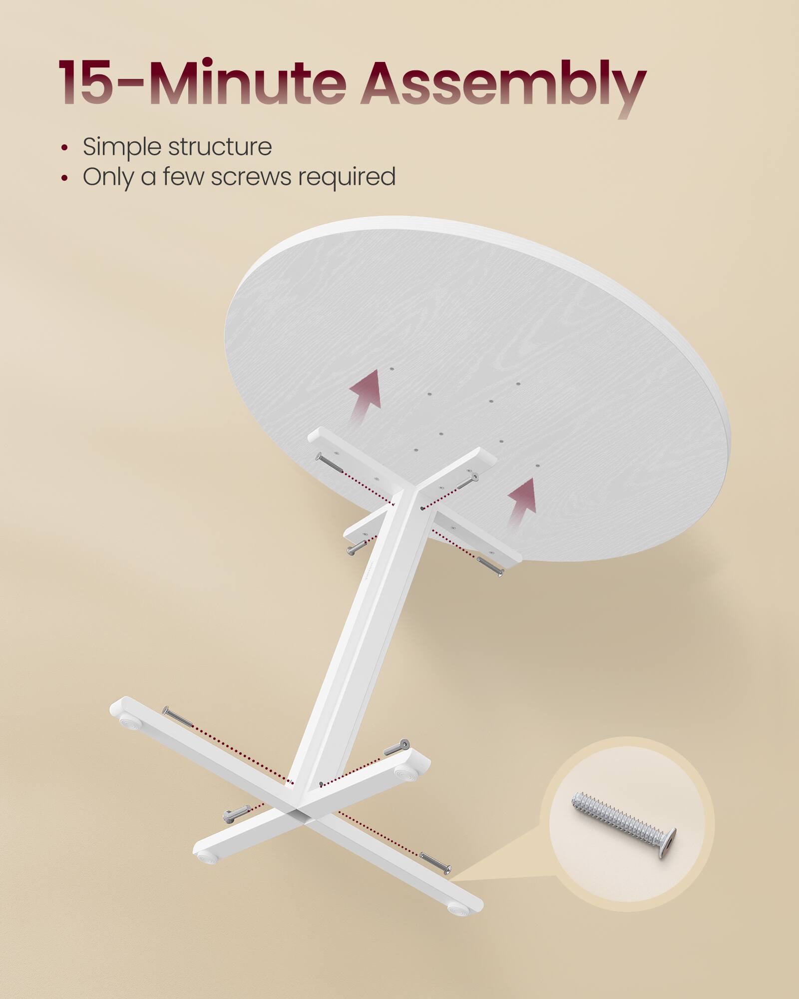 15-Minute Assembly  
- Simple structure  
- Only a few screws required