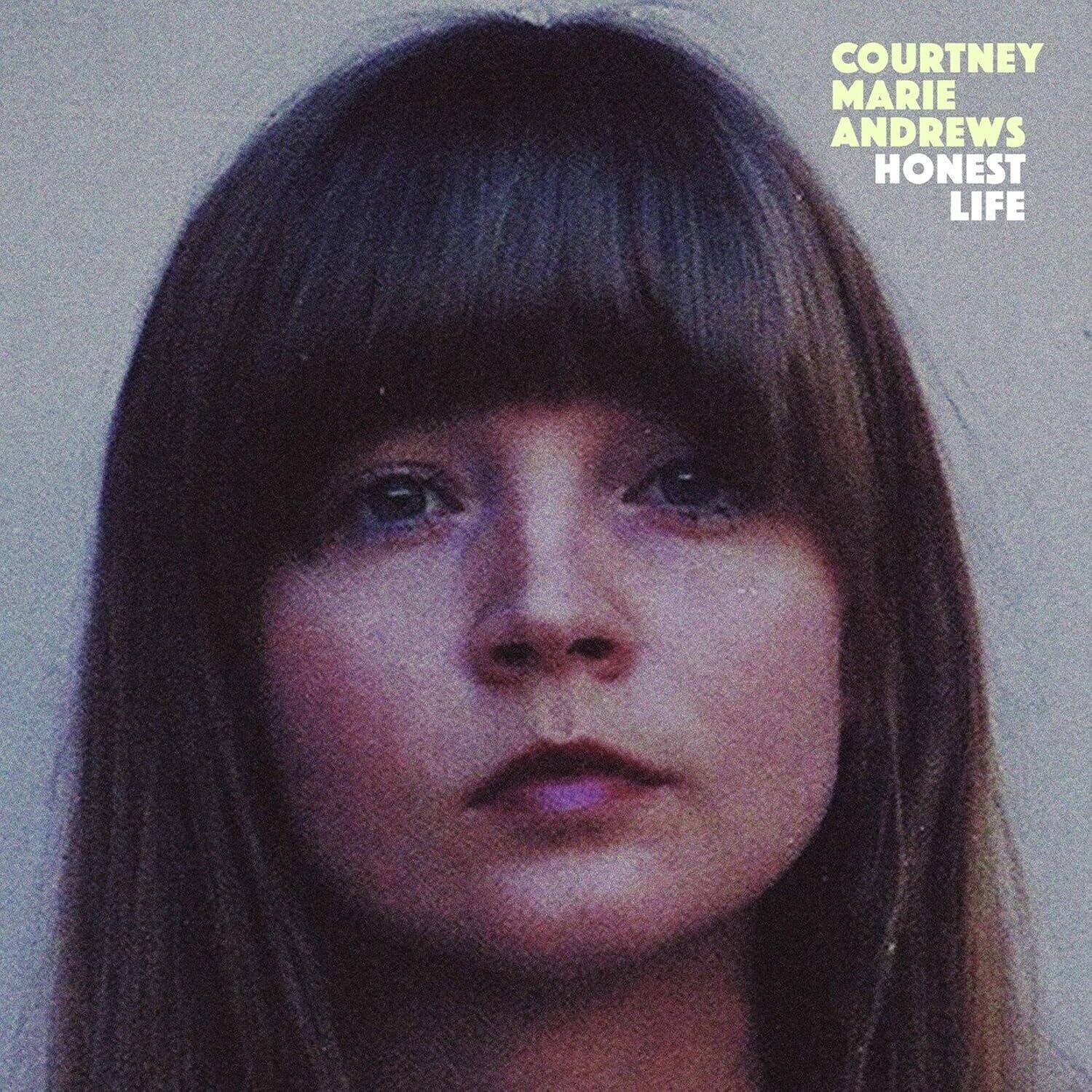 COURTNEY MARIE ANDREWS  
HONEST LIFE