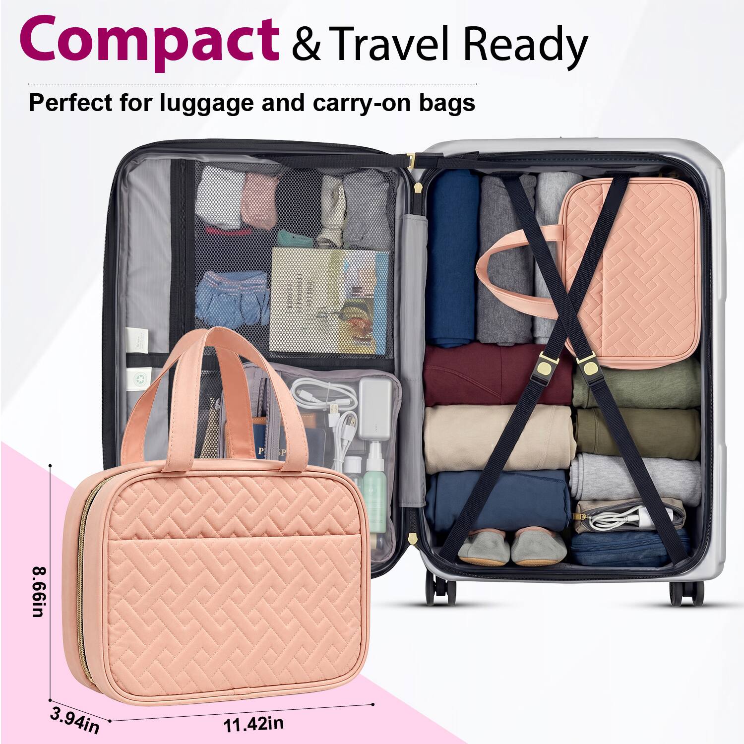 Compact & Travel Ready  
Perfect for luggage and carry-on bags  
P T 8.66in 3.94in 11.42in