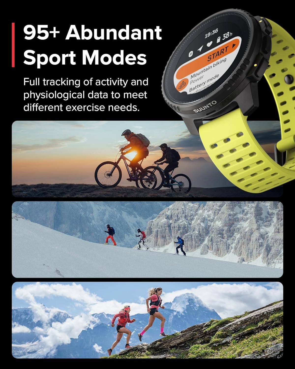 95+ Abundant Sport Modes

Full tracking of activity and physiological data to meet different exercise needs.

Mountain biking
Power mode
Battery performance