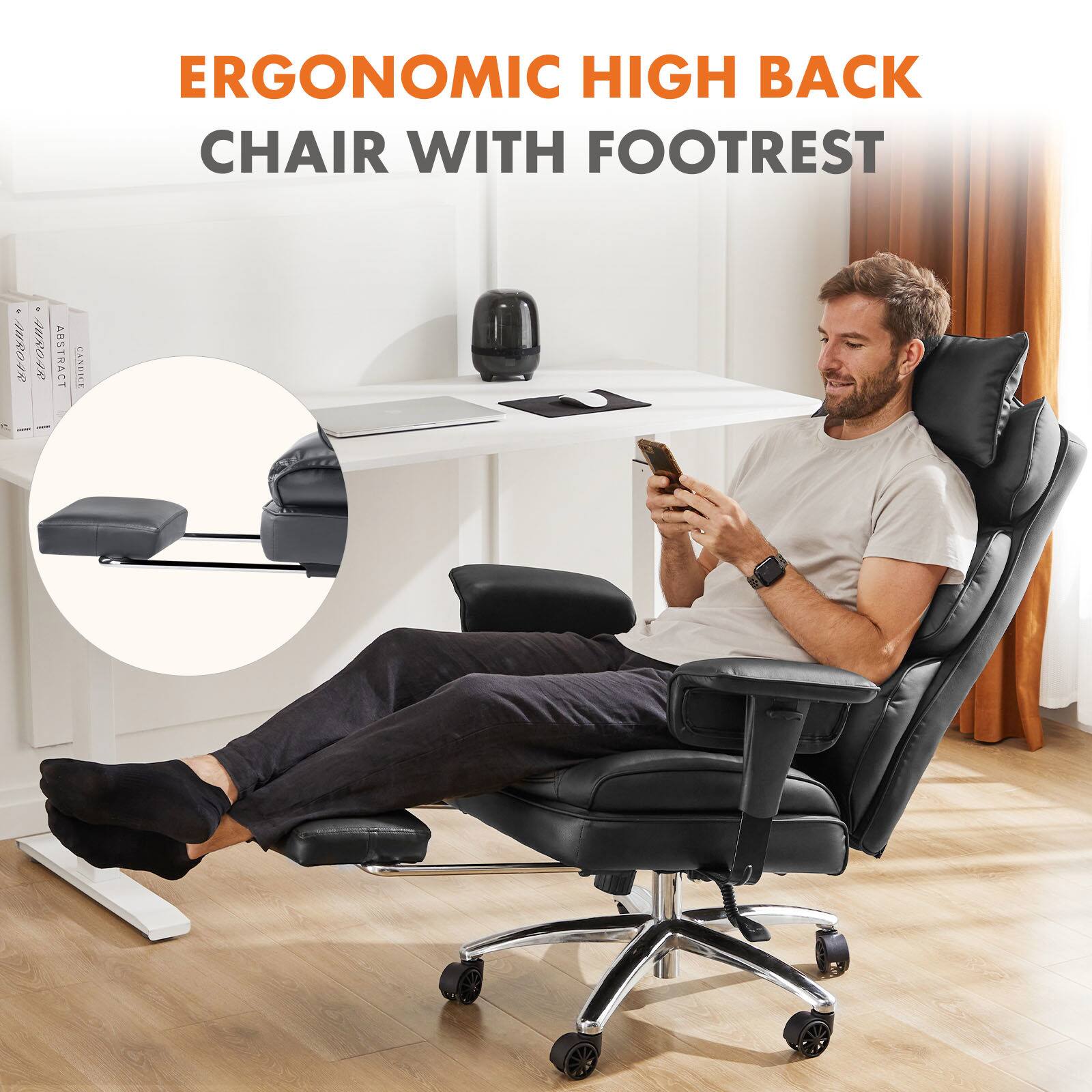 ERGONOMIC HIGH BACK CHAIR WITH FOOTREST