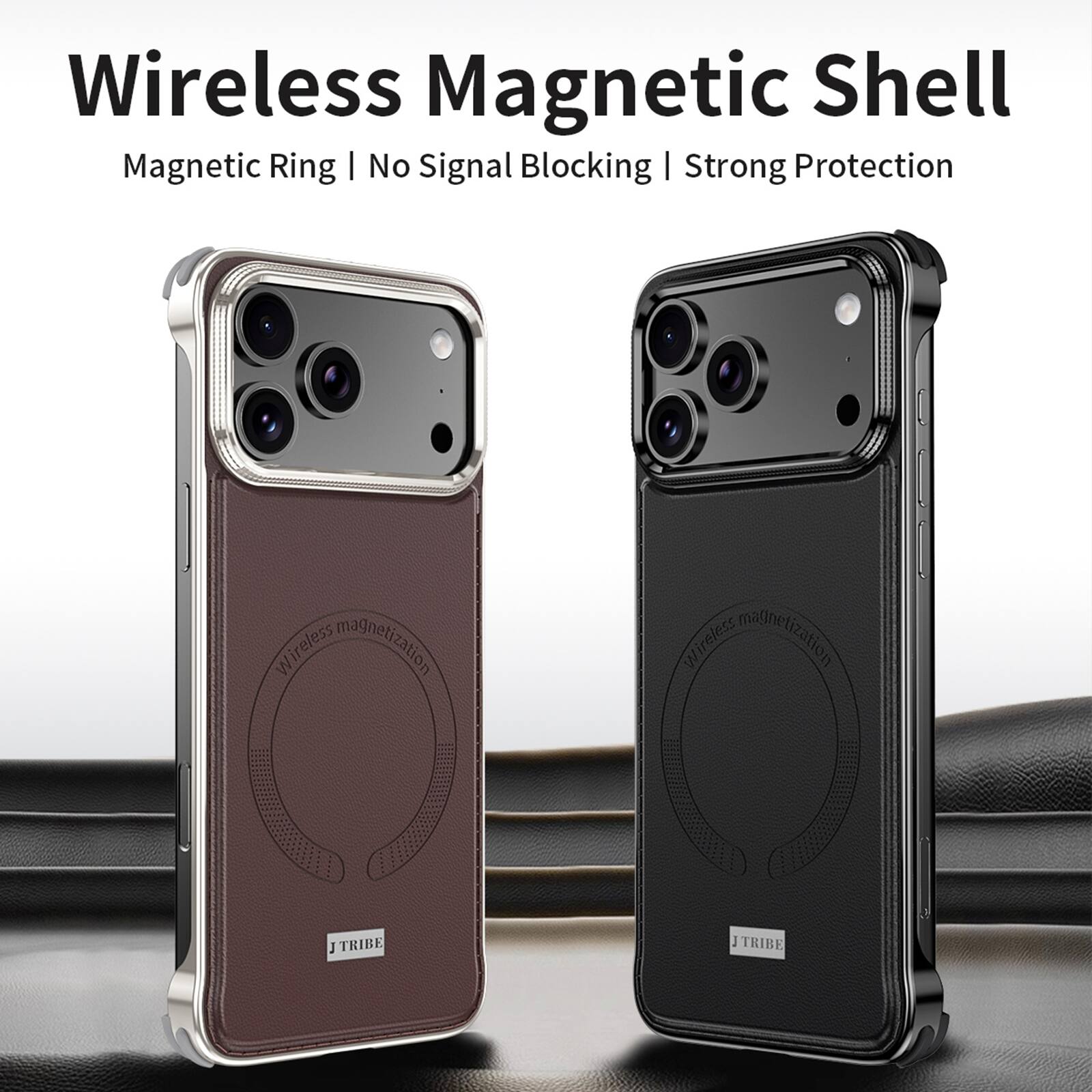 Wireless Magnetic Shell  
Magnetic Ring | No Signal Blocking | Strong Protection  
Wireless magnetization  
JTRIBE