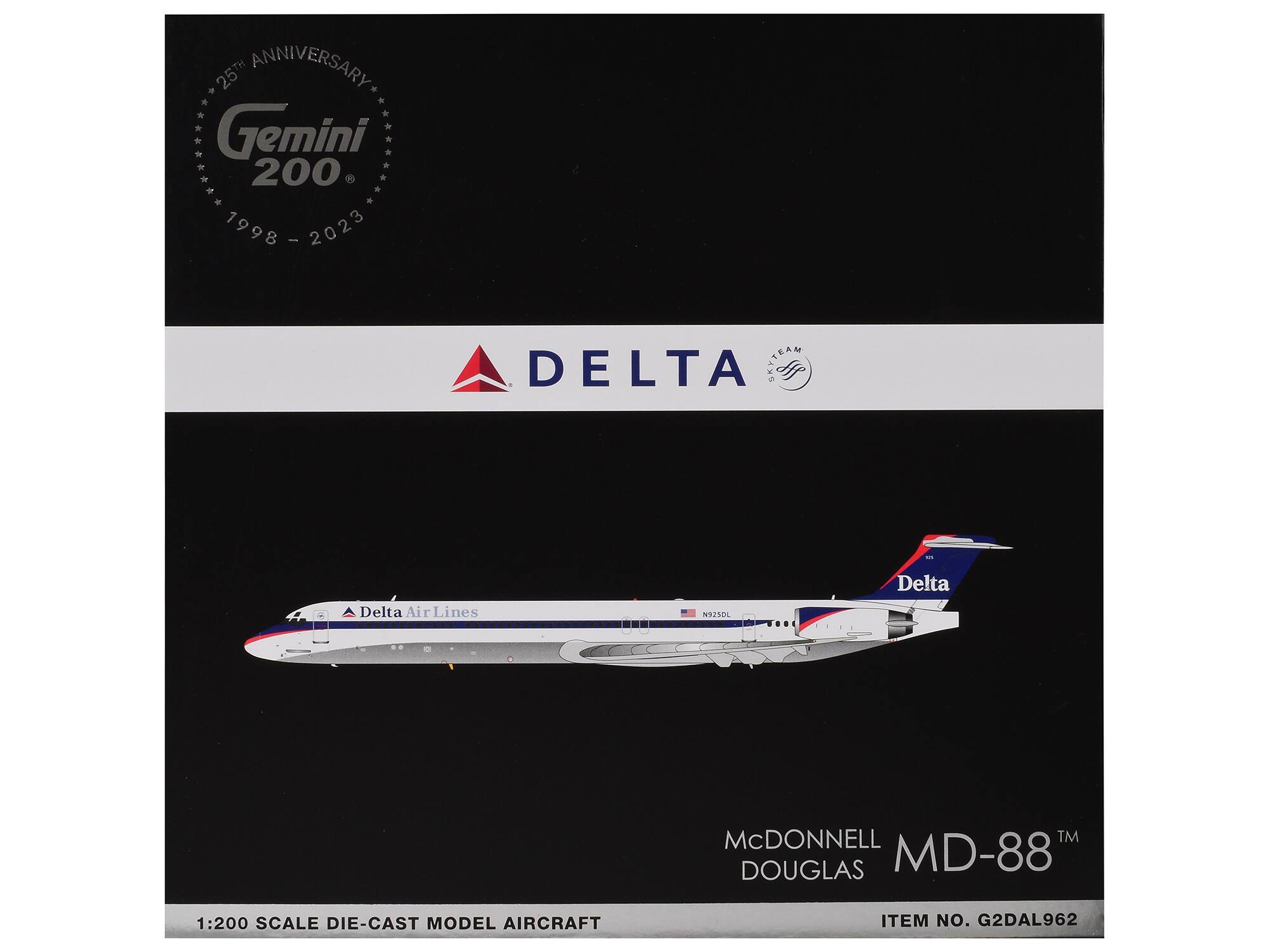 25th Anniversary  
Gemini 200  
1998 - 2023  

Delta  
Delta Air Lines  

McDONNELL DOUGLAS MD-88™  

1:200 Scale Die-Cast Model Aircraft  
Item No. G2DAL962