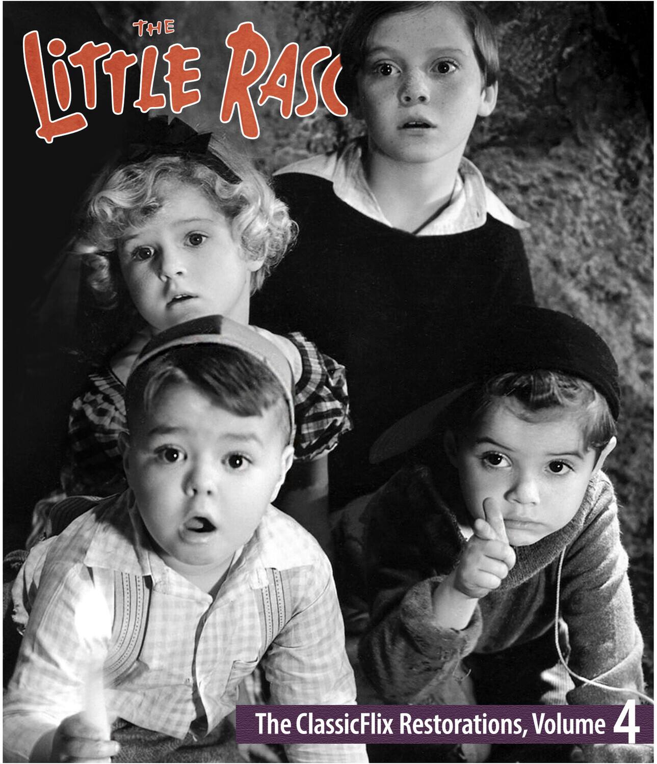 The Little Rascals: The ClassicFlix Restorations, Volume 4  - BLU-RAY