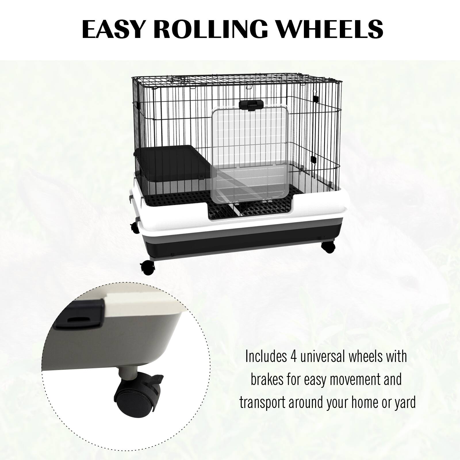 EASY ROLLING WHEELS

Includes 4 universal wheels with brakes for easy movement and transport around your home or yard