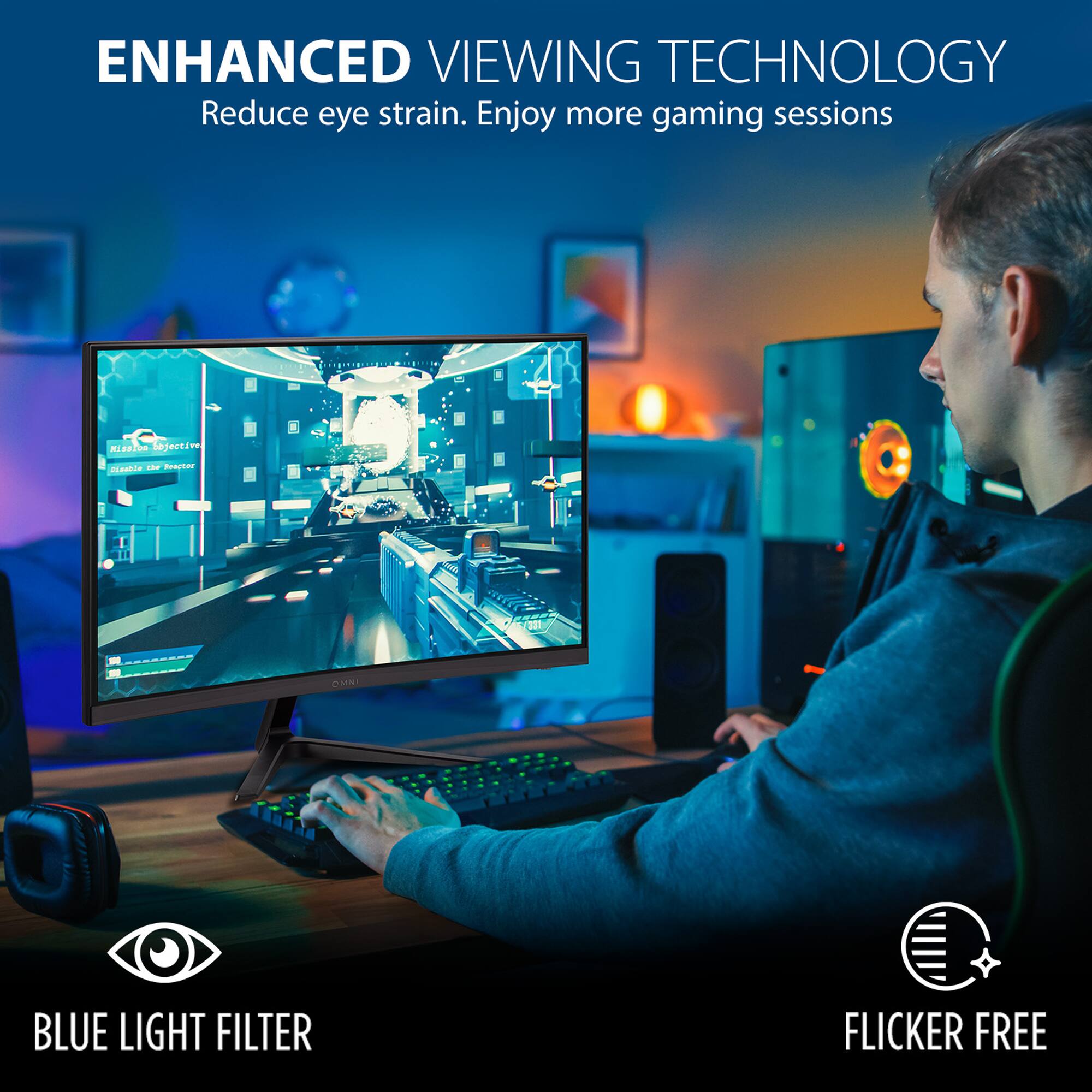 Enhanced Viewing Technology reduces eye strain and allows for more gaming sessions. It features a Blue Light Filter and Flicker Free technology to improve the gaming experience.