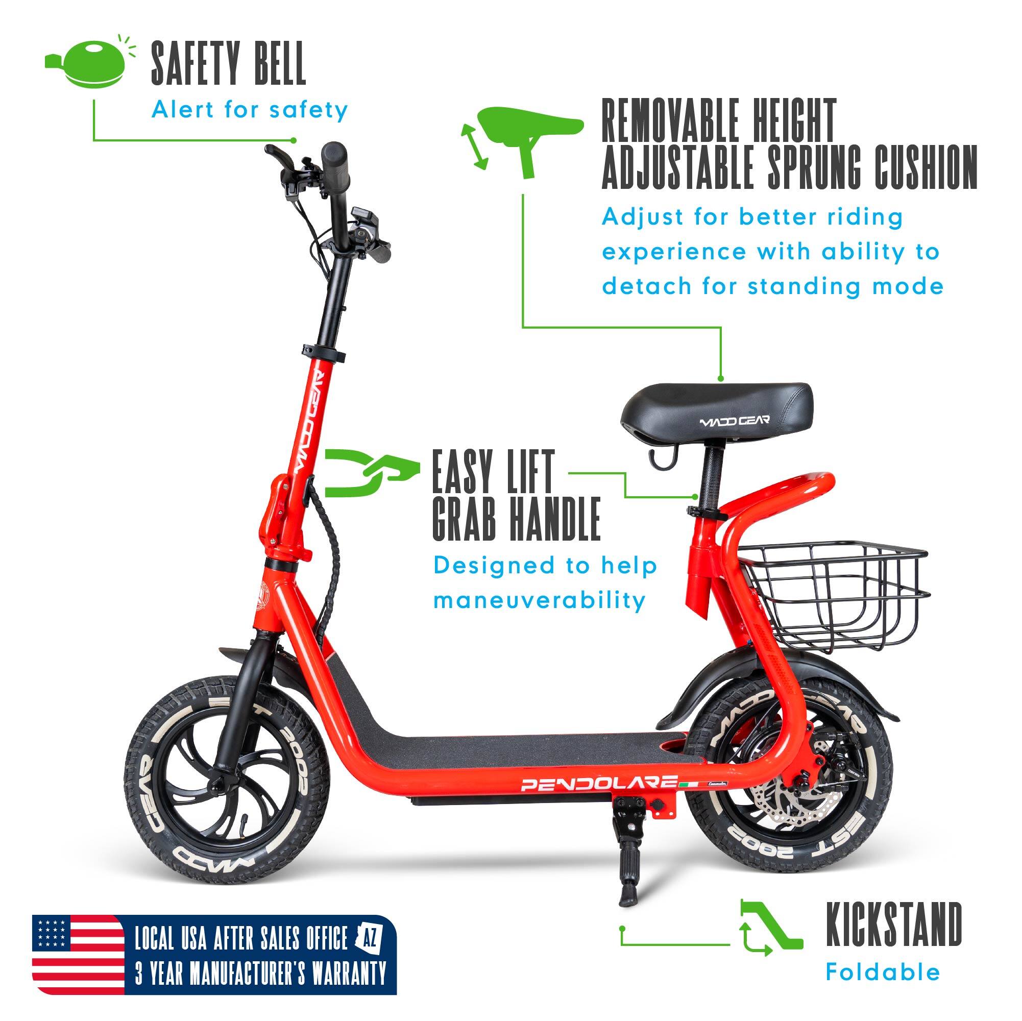 SAFETY BELL  
Alert for safety  

REMOVABLE HEIGHT ADJUSTABLE SPRUNG CUSHION  
Adjust for better riding experience with ability to detach for standing mode  

EASY LIFT GRAB HANDLE  
Designed to help maneuverability  

KICKSTAND  
Foldable  

LOCAL USA AFTER SALES OFFICE  
3 YEAR MANUFACTURER'S WARRANTY