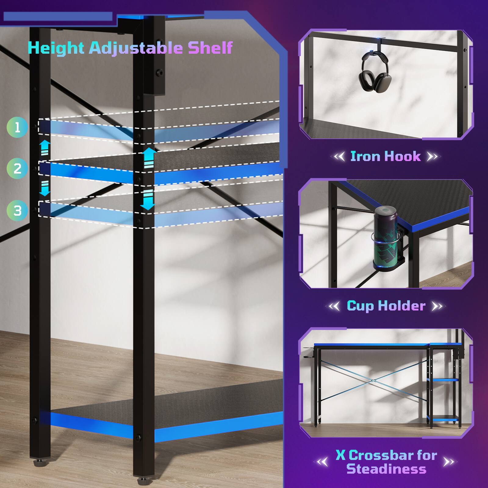 Height Adjustable Shelf  
1. Iron Hook  
2. Cup Holder  
3. X Crossbar for Steadiness