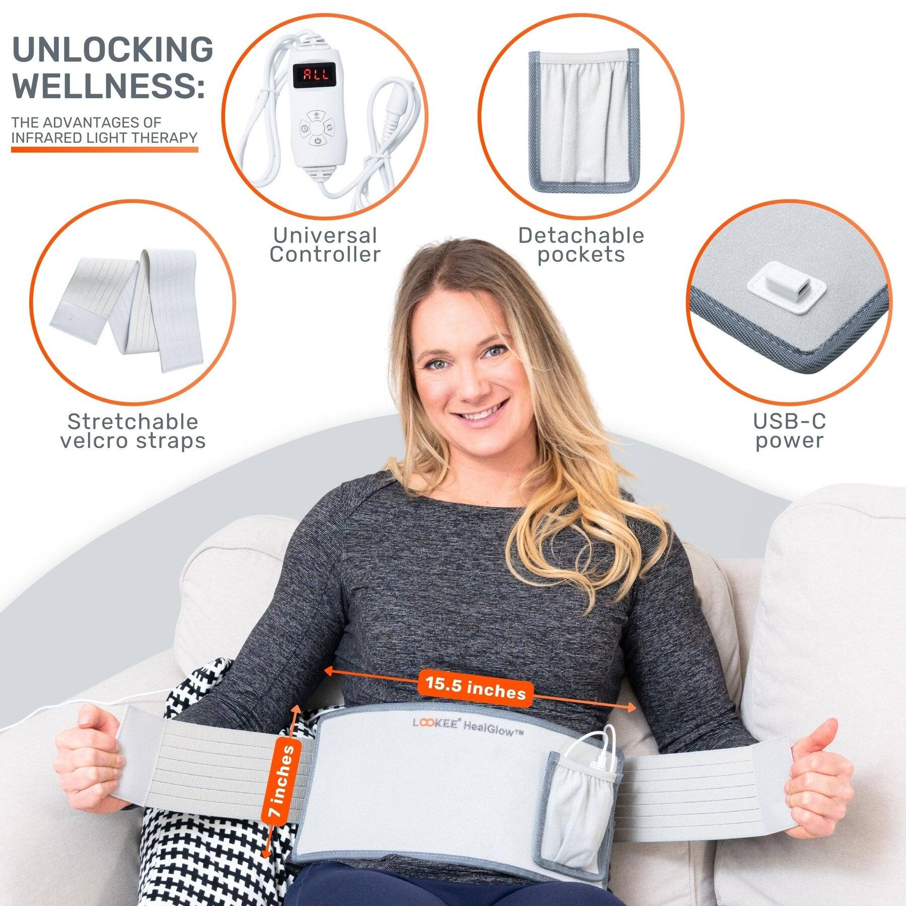 UNLOCKING WELLNESS:  
THE ADVANTAGES OF INFRARED LIGHT THERAPY  

- Universal Controller  
- Detachable pockets  
- Stretchable velcro straps  
- USB-C power  

15.5 inches  
7 inches  

COKEE HealGlow™