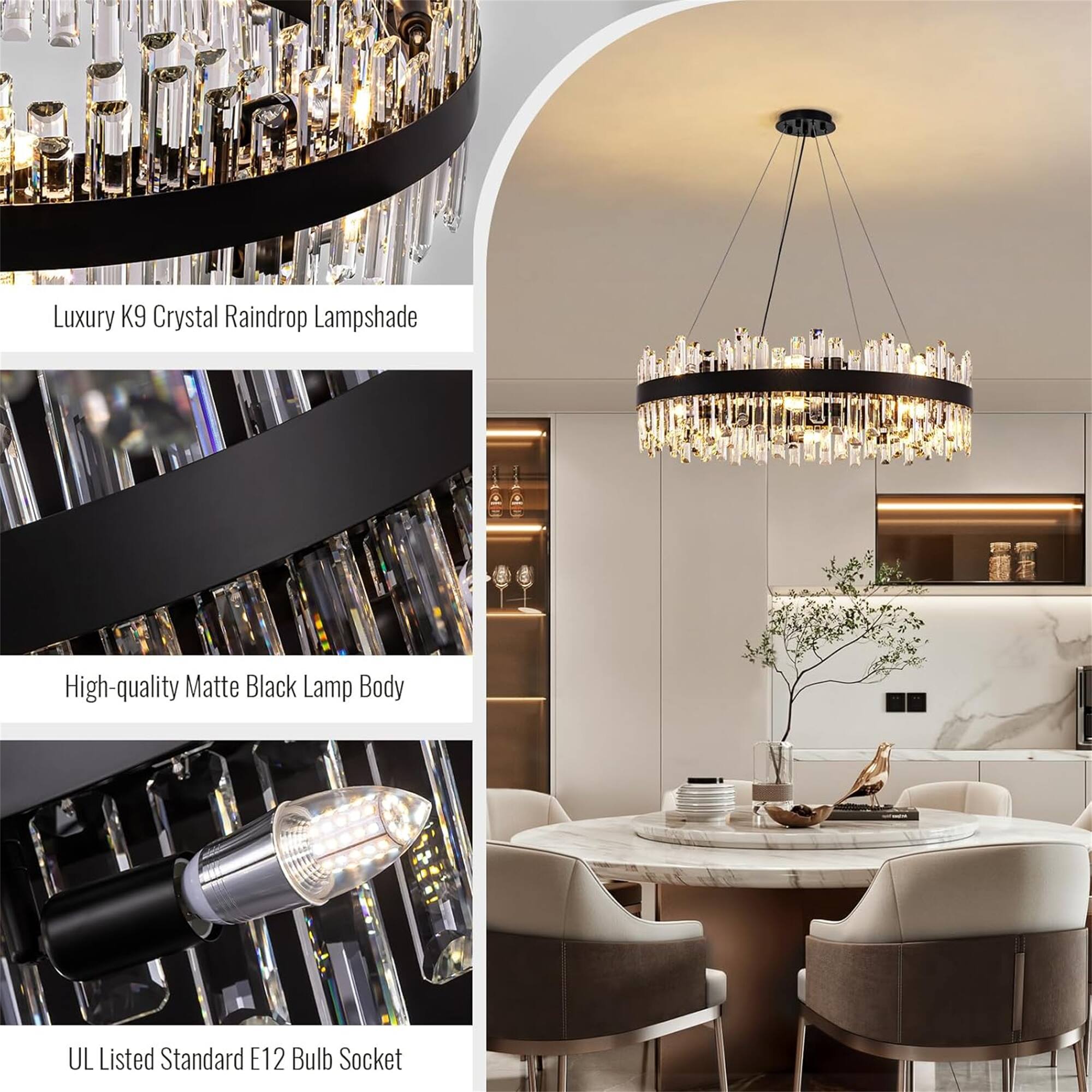 Luxury K9 Crystal Raindrop Lampshade

High-quality Matte Black Lamp Body

UL Listed Standard E12 Bulb Socket