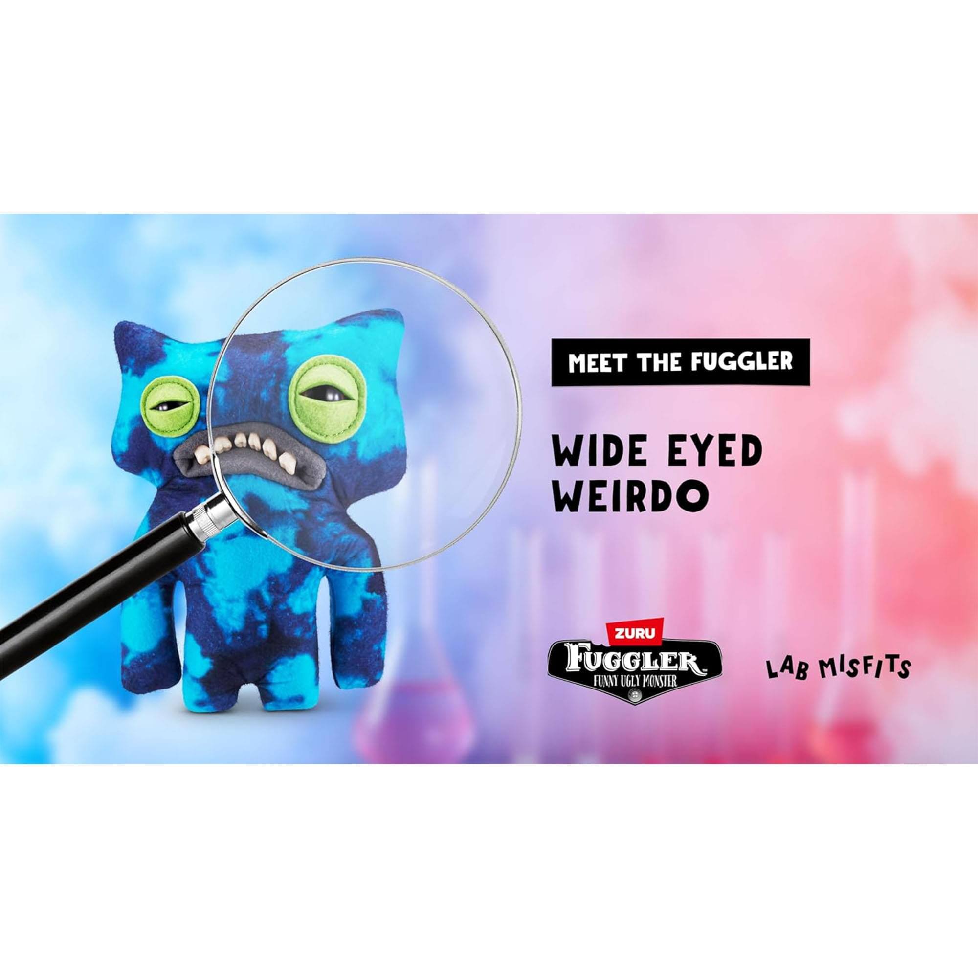 MEET THE FUGGLER  
WIDE EYED WEIRDO  

ZURU FUGGLER  
FUN UGLY MONSTER  

LAB MISFITS