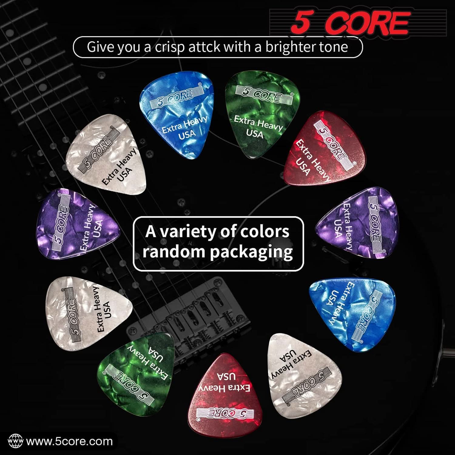 5 CORE  
Give you a crisp attack with a brighter tone  

A variety of colors random packaging  

www.5core.com