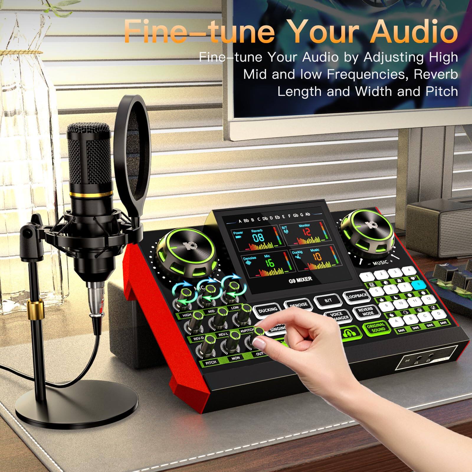 Fine-tune Your Audio  
Fine-tune Your Audio by Adjusting High Mid and low Frequencies, Reverb Length and Width and Pitch