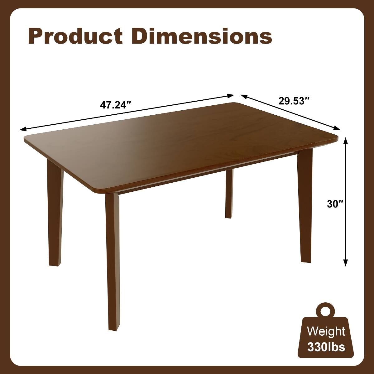 Product Dimensions
47.24"
29.53"
30"
Weight 330lbs