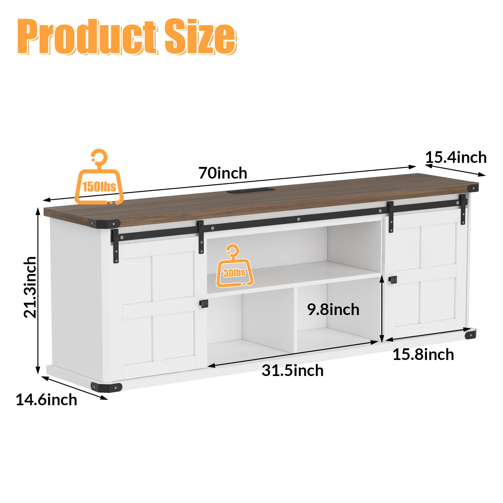 Product Size  
150lbs  
70inch  
15.4inch  
21.3inch  
30lbs  
9.8inch  
15.8inch  
31.5inch  
14.6inch