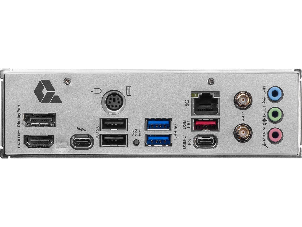 DisplayPort  
HDMI 2.0  
USB 2.0  
Clear CMOS Button  
5G USB  
10G USB  
USB-C 5G  
5G Wi-Fi7  
L-IN  
L-OUT  
MIC-IN