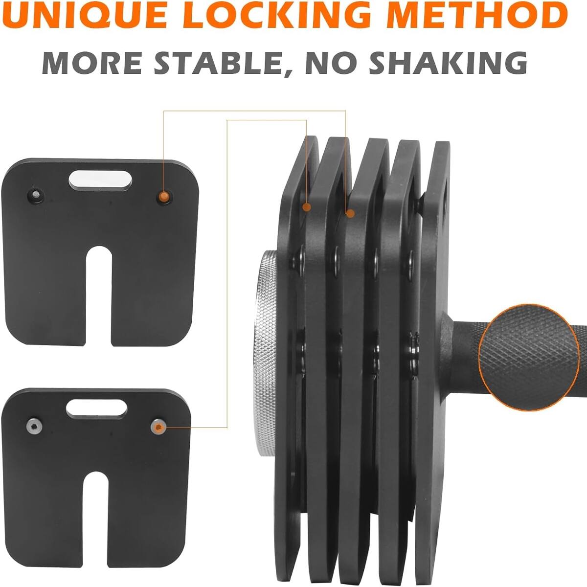 UNIQUE LOCKING METHOD  
MORE STABLE, NO SHAKING