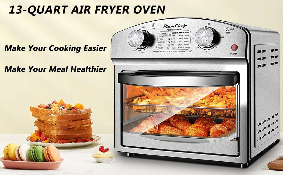 13-QUART AIR FRYER OVEN

Plum Chef

TEMP REFERENCE MENU

FOOD    WEIGHT    TEMP    TIME

FRENCH FRY    0.7 lb    400°F    15 min

PIZZA    4 lb    450°F    20 min

CHICKEN    1.1 lb    400°F    20 min

FISH    1 lb    350°F    25 min

TOAST    4 slices    450°F    4.5 min

Make Your Cooking Easier

Make Your Meal Healthier

PLEASE PREHEAT FOR 10 MINUTES BEFORE USING

TIMER    60    30    20    10

POWER