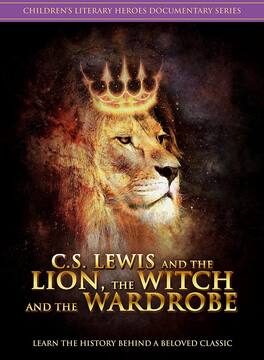 C.S. Lewis and The Lion, The Witch and the Wardrobe - DVD