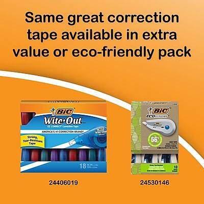 Same great correction tape available in extra value or eco-friendly pack

BIC Wite Out
America's #1 Correction Brand
Strong, Tear-Resistant Tape
18 ft
24406019

BIC Wite Out
Eco-Friendly
56
10 ft
24530146