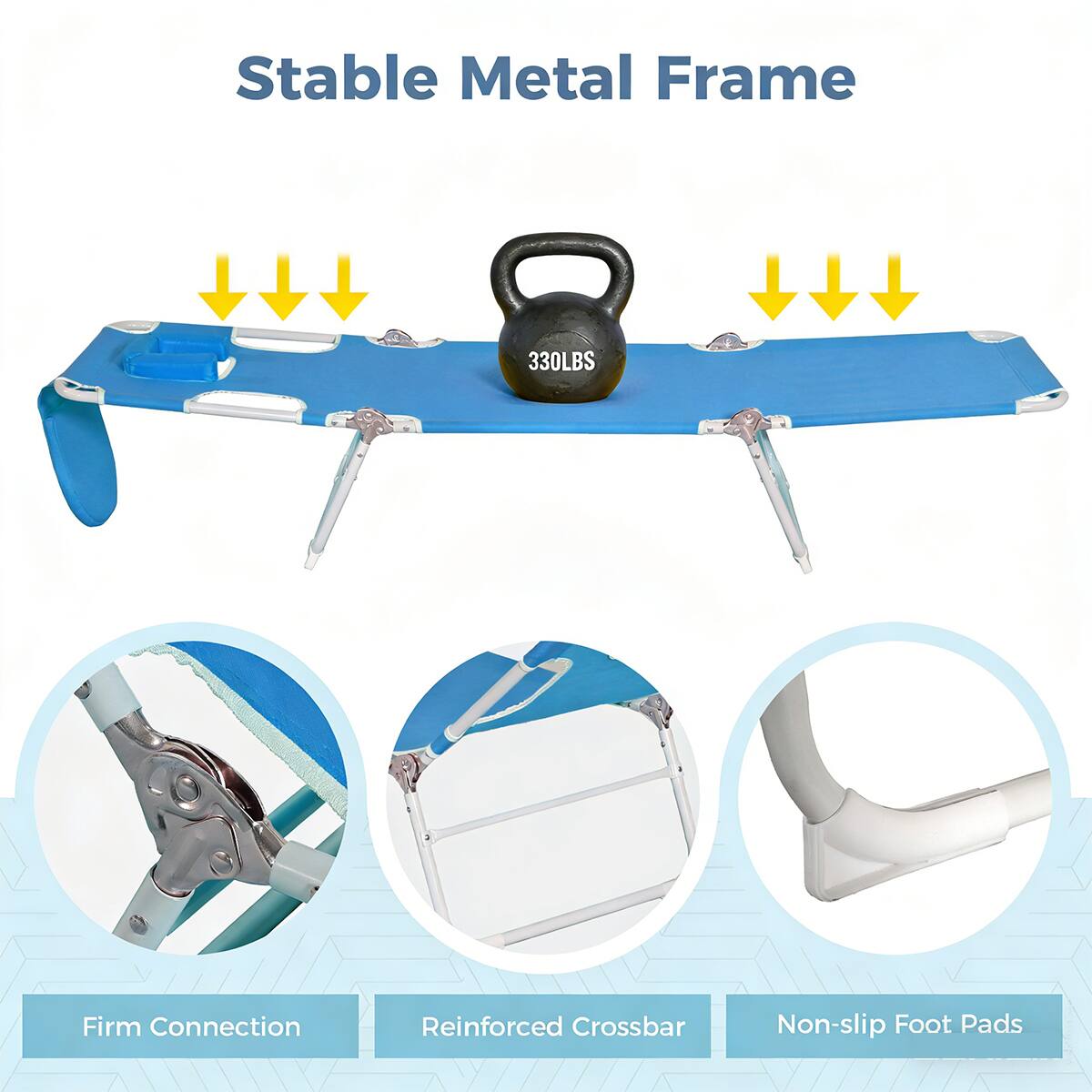 Stable Metal Frame  
330LBS  
Firm Connection  
Reinforced Crossbar  
Non-slip Foot Pads