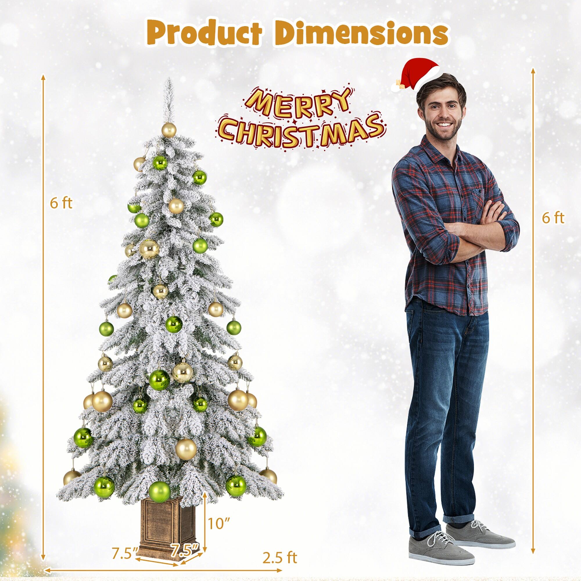 Product Dimensions  
MERRY CHRISTMAS  

6 ft  
7.5"  
10"  
7.5"  
2.5 ft  
6 ft