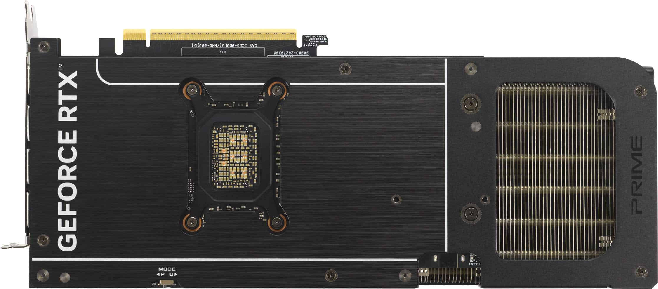 RTX GEFORCE 21012E SIOS 518
8ce-MNLgCe-S_Y
CHN/5221 CAN S2 t1a 997-59515X55
I MODE P
002% PRIME
GEFORCE RTX™
PRIME
MODE
4P 0P