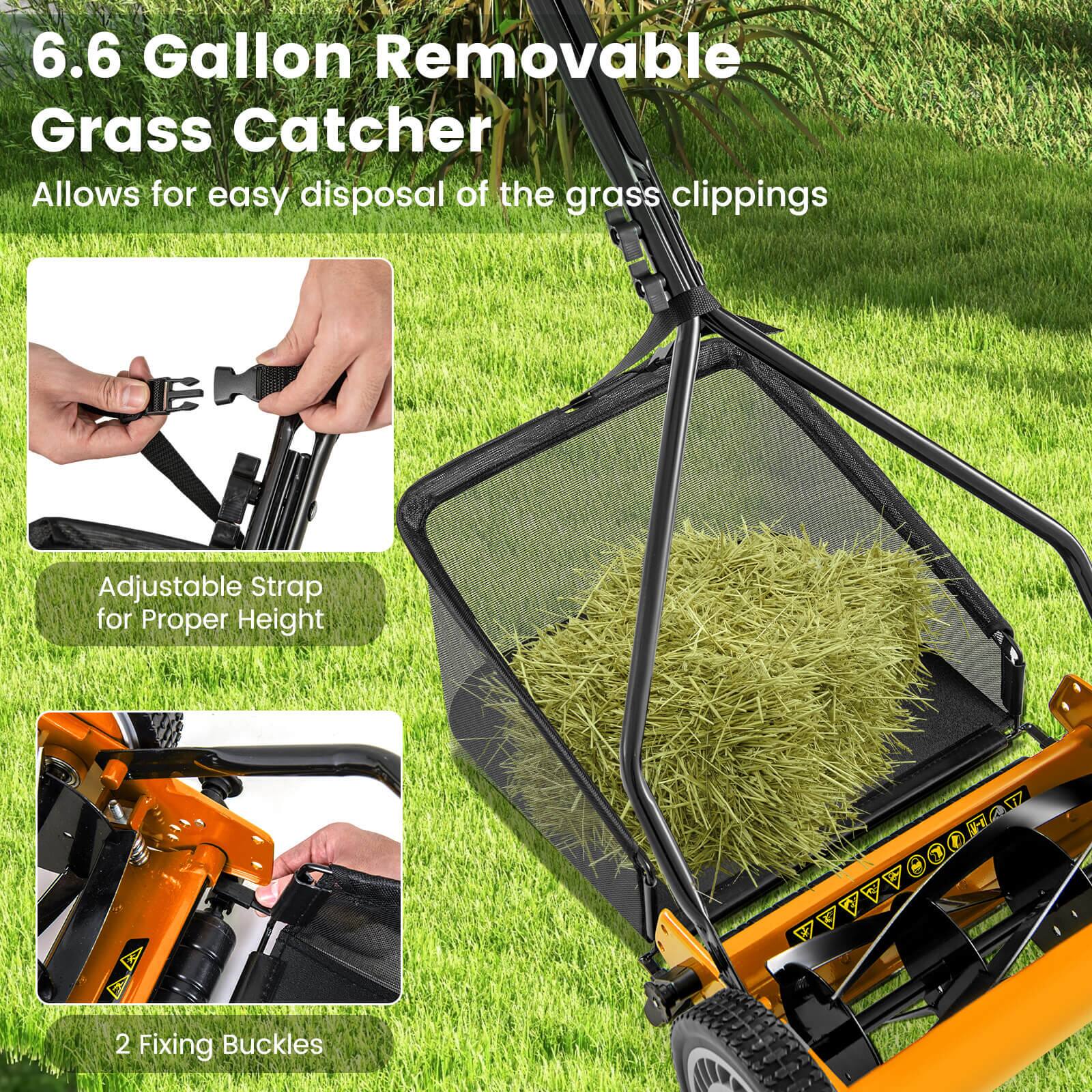6.6 Gallon Removable Grass Catcher  
Allows for easy disposal of the grass clippings  

Adjustable Strap for Proper Height  

2 Fixing Buckles