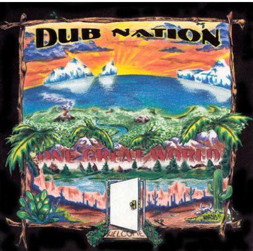 DUB NATION  
ONE GREAT WORLD  
WELCOME
