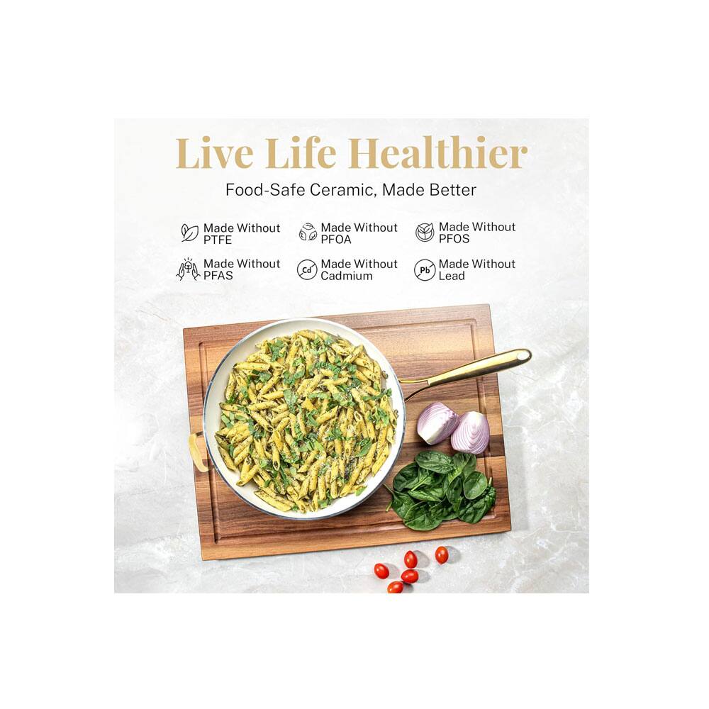 Live Life Healthier  
Food-Safe Ceramic, Made Better

Made Without PTFE  
Made Without PFOA  
Made Without PFOS  
Made Without PFAS  
Made Without Cd Cadmium  
Made Without Pb Lead