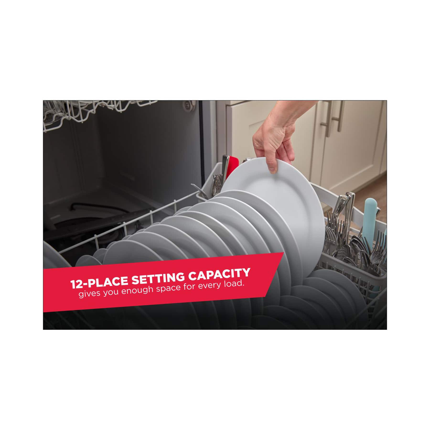The text on the image reads "12-Place Setting Capacity gives you enough space for every load."